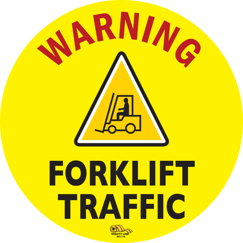 Warning Fork Lift Traffic, Mighty Line Floor Sign, Industrial Strength, 16