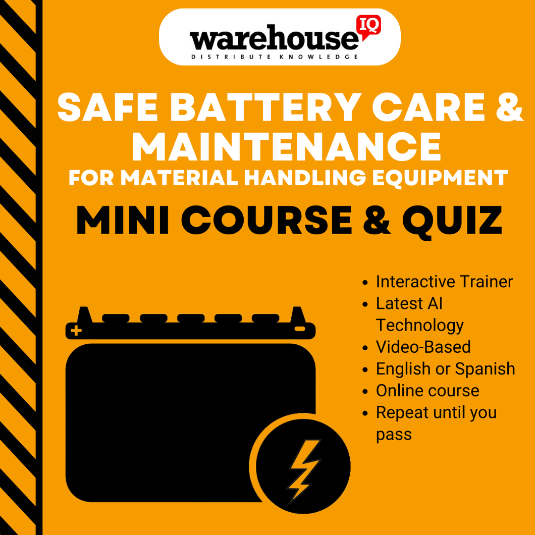 Training: Safe Battery Care & Maintenance for Material Handling Equipment