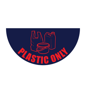 plastic only sign